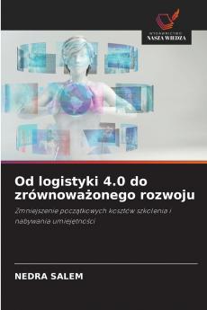 Od logistyki 4.0 do zrównoważonego rozwoju
