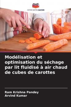 Modélisation et optimisation du séchage par lit fluidisé à air chaud de cubes de carottes