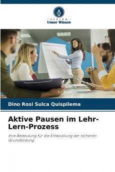 Aktive Pausen im Lehr-Lern-Prozess