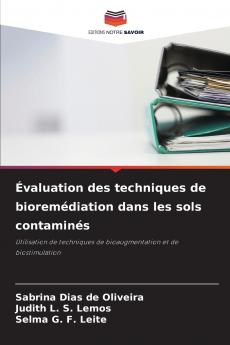 Évaluation des techniques de bioremédiation dans les sols contaminés