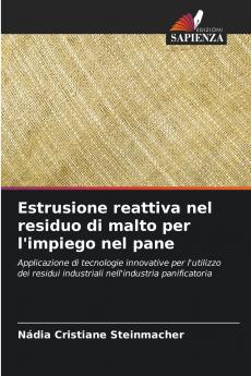 Estrusione reattiva nel residuo di malto per l'impiego nel pane
