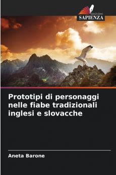 Prototipi di personaggi nelle fiabe tradizionali inglesi e slovacche
