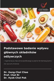 Podstawowe badanie wpływu głównych składników odżywczych