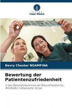 Bewertung der Patientenzufriedenheit