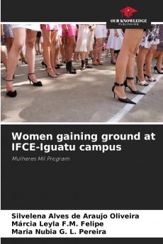 Women gaining ground at IFCE-Iguatu campus