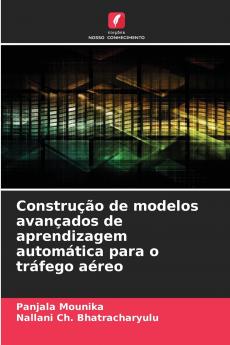 Construção de modelos avançados de aprendizagem automática para o tráfego aéreo