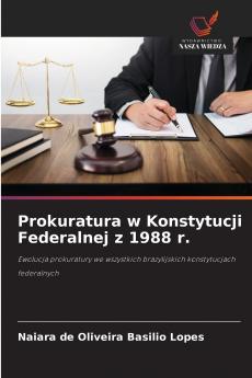 Prokuratura w Konstytucji Federalnej z 1988 r.