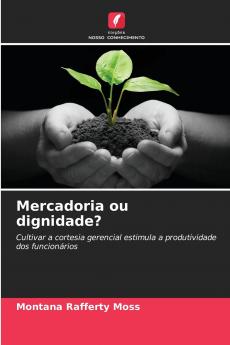 Mercadoria ou dignidade?