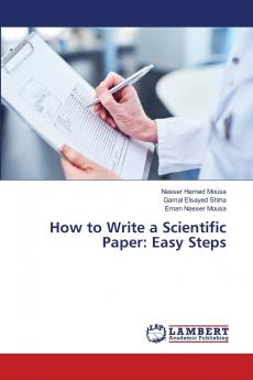 How to Write a Scientific Paper