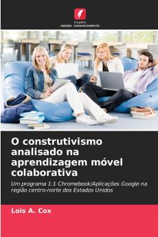 O construtivismo analisado na aprendizagem móvel colaborativa