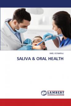 SALIVA & ORAL HEALTH