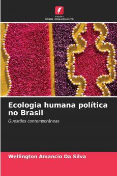 Ecologia humana política no Brasil