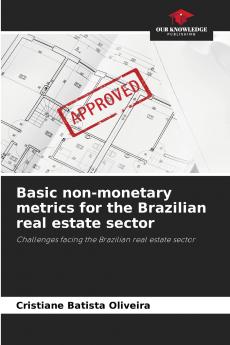 Basic non-monetary metrics for the Brazilian real estate sector