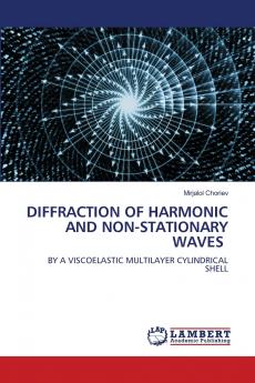 DIFFRACTION OF HARMONIC AND NON-STATIONARY WAVES