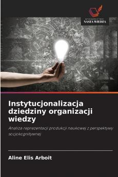 Instytucjonalizacja dziedziny organizacji wiedzy