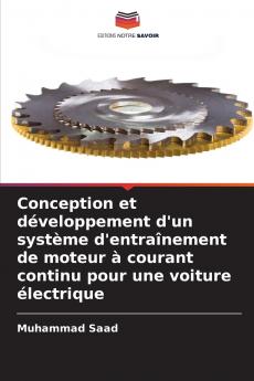 Conception et développement d'un système d'entraînement de moteur à courant continu pour une voiture électrique