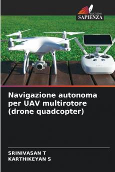 Navigazione autonoma per UAV multirotore (drone quadcopter)