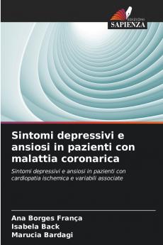 Sintomi depressivi e ansiosi in pazienti con malattia coronarica