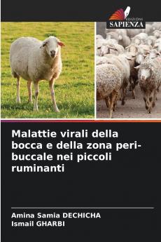 Malattie virali della bocca e della zona peri-buccale nei piccoli ruminanti