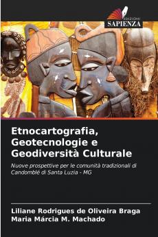 Etnocartografia Geotecnologie e Geodiversità Culturale