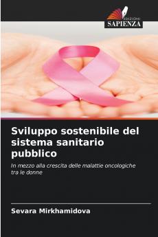 Sviluppo sostenibile del sistema sanitario pubblico