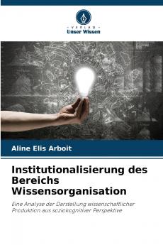 Institutionalisierung des Bereichs Wissensorganisation