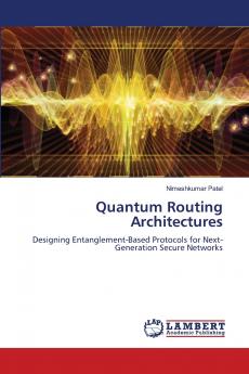 Quantum Routing Architectures