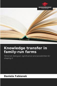Knowledge transfer in family-run farms
