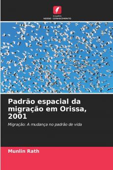 Padrão espacial da migração em Orissa 2001