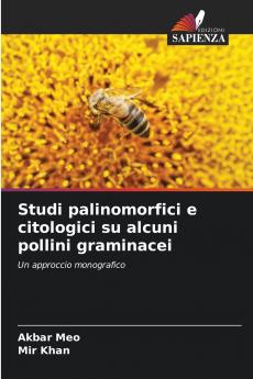 Studi palinomorfici e citologici su alcuni pollini graminacei
