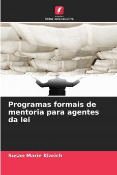 Programas formais de mentoria para agentes da lei