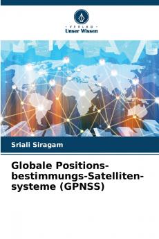 Globale Positions-bestimmungs-Satelliten-systeme (GPNSS)