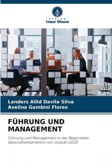 FÜHRUNG UND MANAGEMENT
