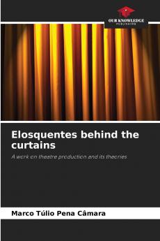 Elosquentes behind the curtains