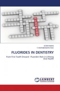 FLUORIDES IN DENTISTRY