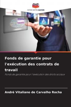 Fonds de garantie pour l'exécution des contrats de travail