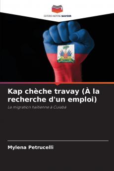 Kap chèche travay (À la recherche d'un emploi)