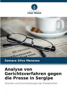 Analyse von Gerichtsverfahren gegen die Presse in Sergipe