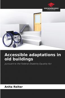 Accessible adaptations in old buildings