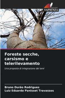 Foreste secche carsismo e telerilevamento