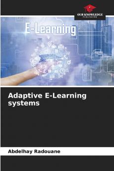 Adaptive E-Learning systems