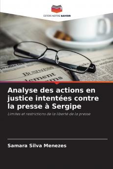Analyse des actions en justice intentées contre la presse à Sergipe