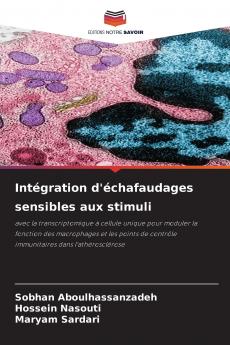 Intégration d'échafaudages sensibles aux stimuli