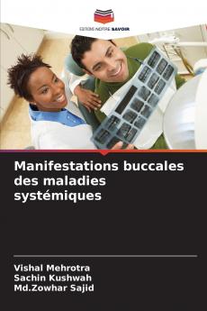 Manifestations buccales des maladies systémiques