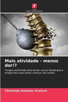 Mais atividade - menos dor!?