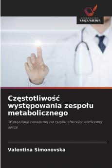 Częstotliwość występowania zespołu metabolicznego