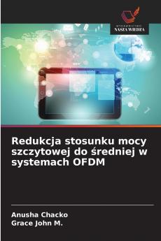 Redukcja stosunku mocy szczytowej do średniej w systemach OFDM