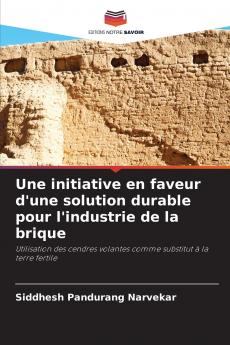 Une initiative en faveur d'une solution durable pour l'industrie de la brique