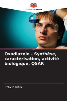 Oxadiazole - Synthèse caractérisation activité biologique QSAR