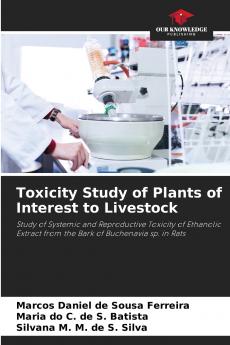 Toxicity Study of Plants of Interest to Livestock
